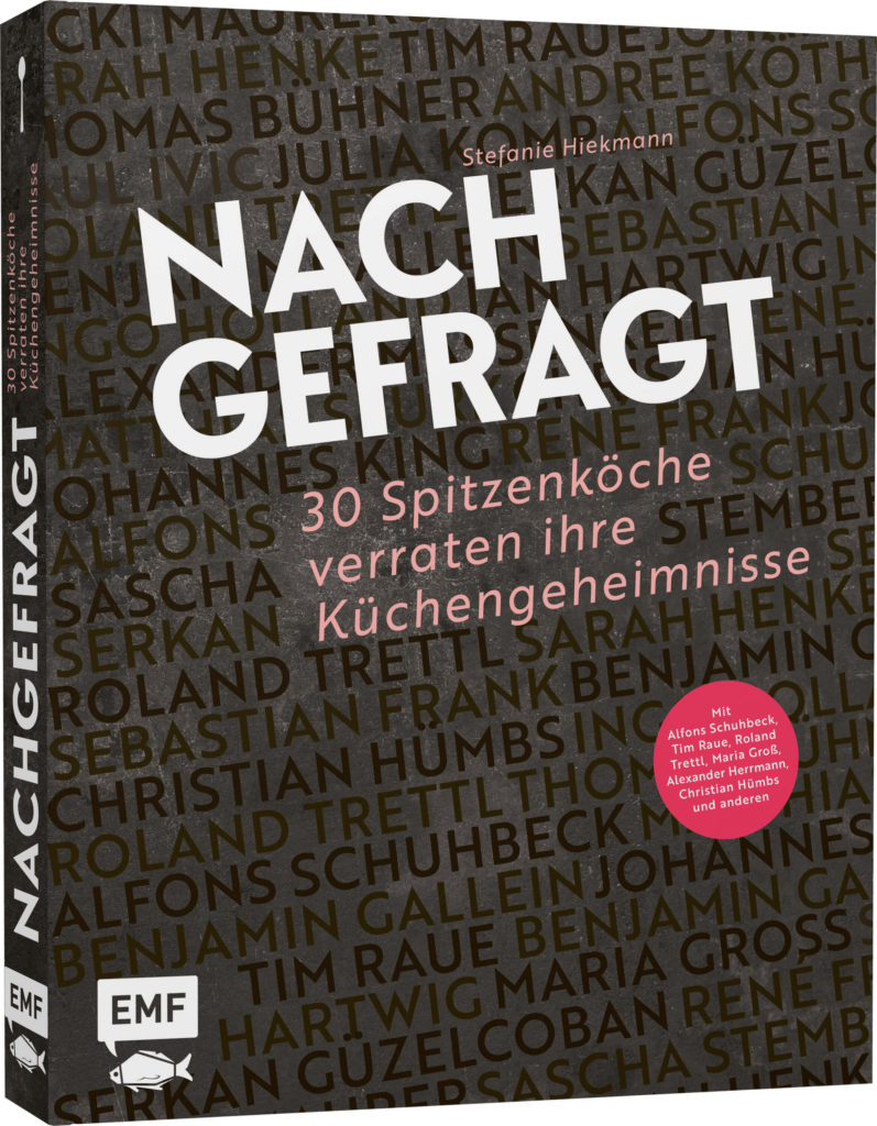 Nachgefragt Spitzenküche Stefanie Hiekmann Kochbuch